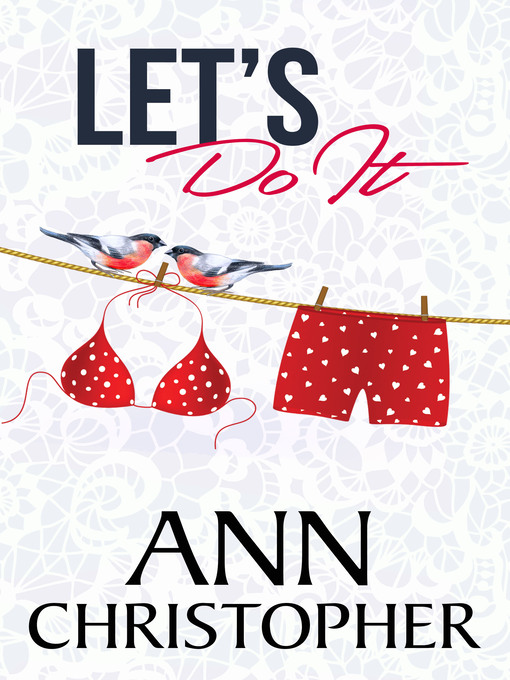 Title details for Let's Do It by Ann Christopher - Available